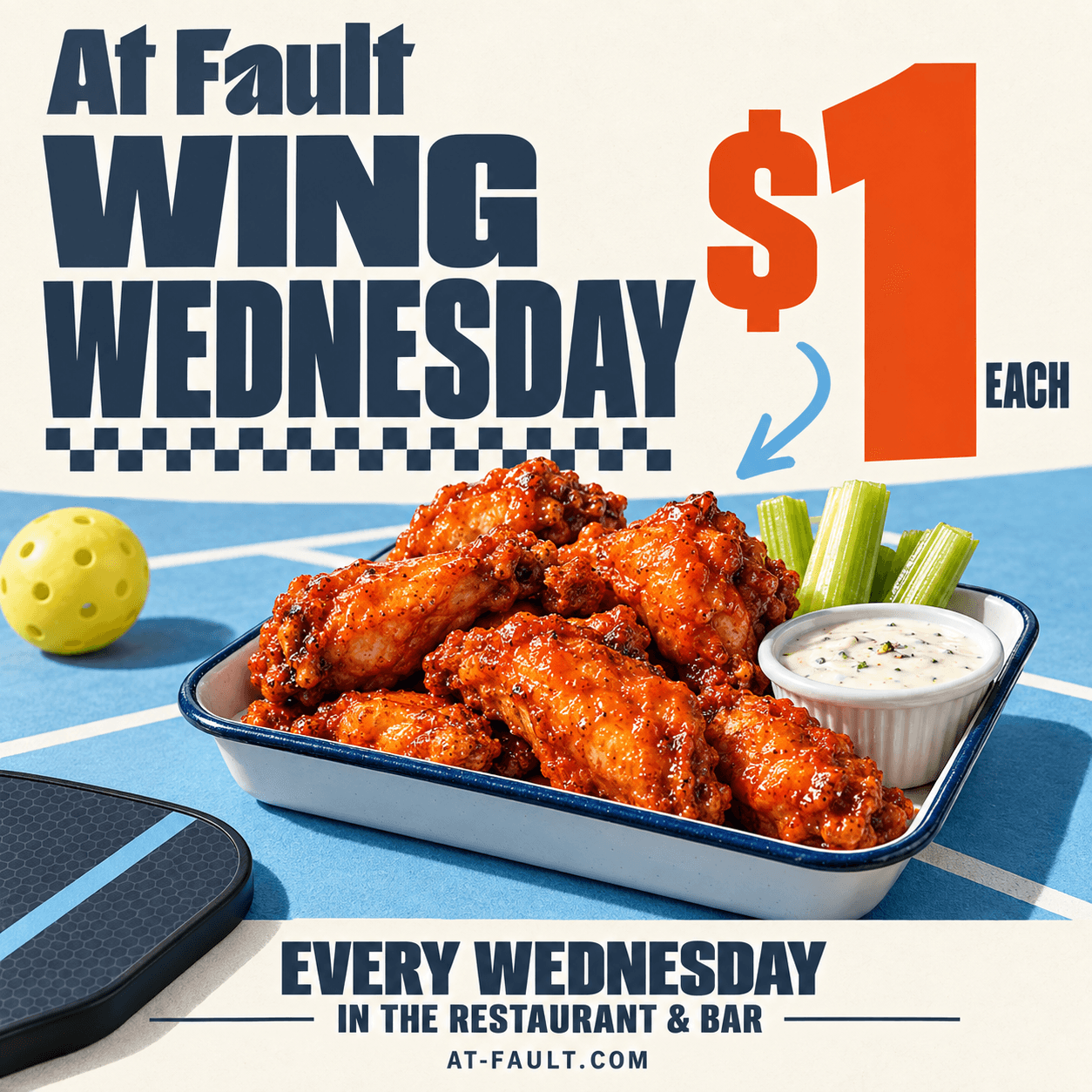 $1 Wing Wednesday — $1 per wing, 11 AM - 10 PM