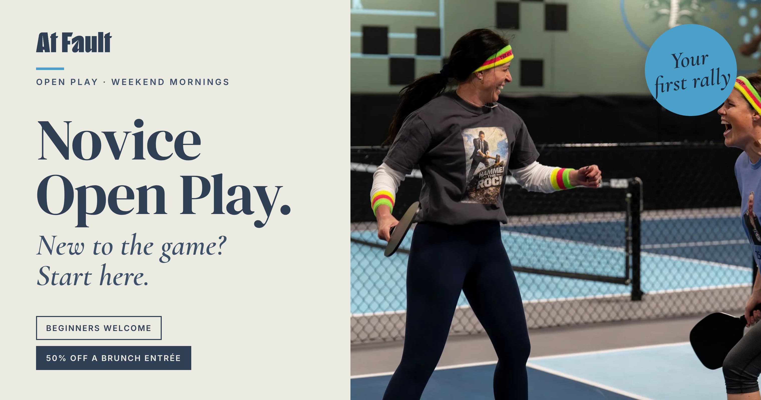 2 HR Novice Saturday Morning Open Play (+50% off brunch entree)