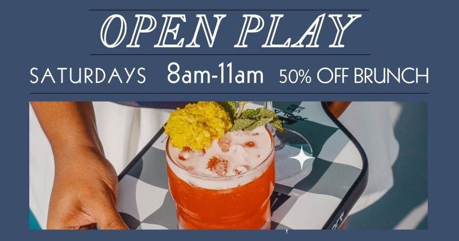 Saturday Morning Open Play (+50% off brunch entree)